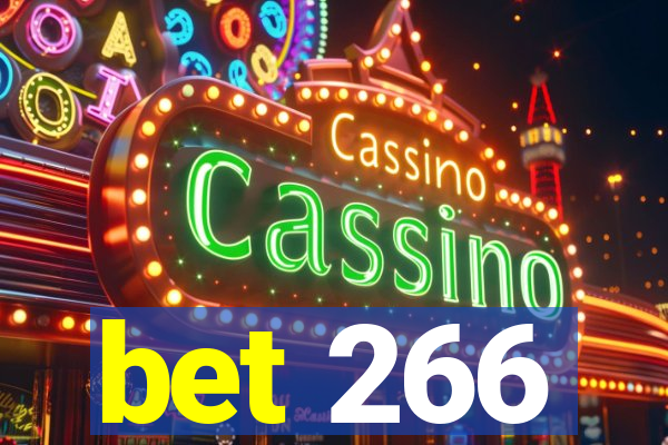 bet 266